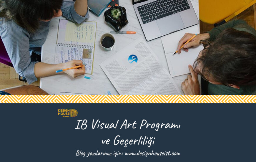 IB Visual Art Programı ve Geçerliliği