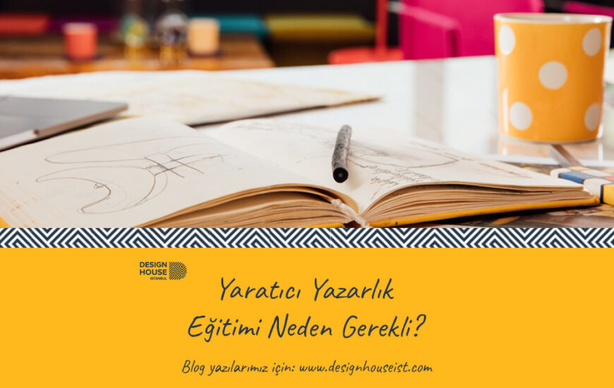 Yaratıcı Yazarlık Eğitimi Neden Gereklidir?