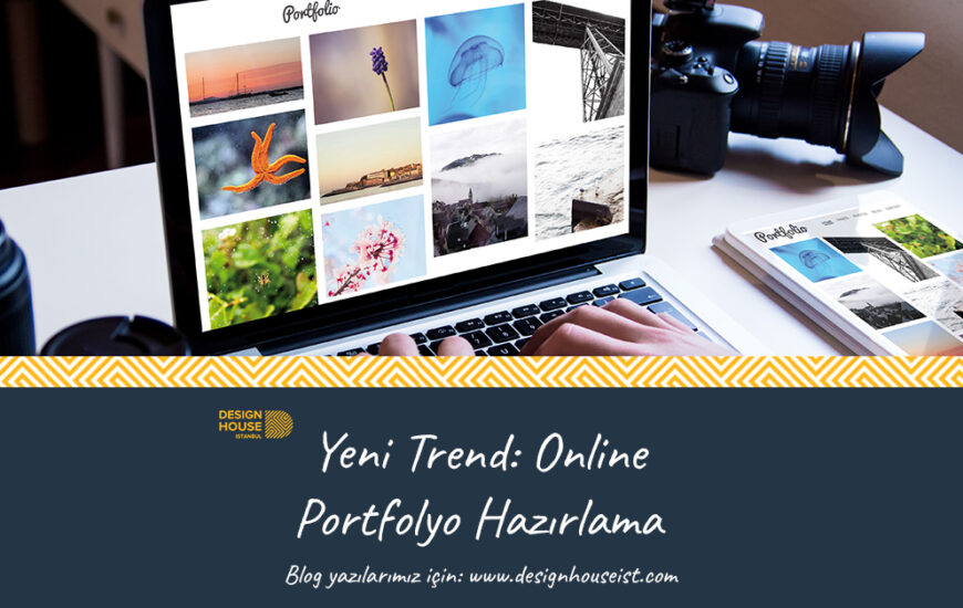 Yeni Trend: Online Portfolyo Hazırlama