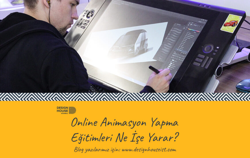 Online Animasyon Yapma Eğitimleri Ne İşe Yarar?