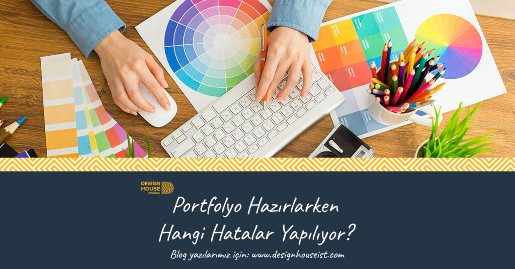 design-house-portfolyo-hazirlamak-hangi-hatalar-yapiliyor