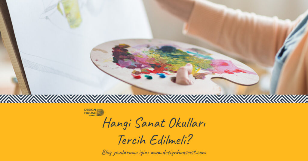 design-house-hangi-sanat-okullari-tercih-edilmeli