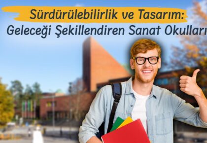 Sürdürülebilirlik ve Tasarım: Geleceği Şekillendiren Sanat Okulları