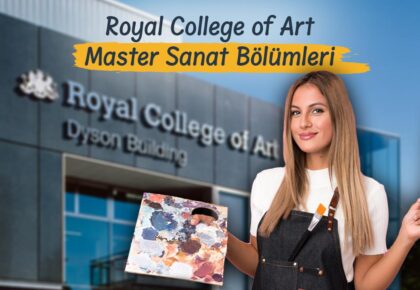 Royal College of Art ve Master Sanat Bölümleri