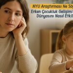 NYU Araştırması Ne Söylüyor? Erken Çocukluk Gelişimi Tasarım Dünyasını Nasıl Etkiliyor?